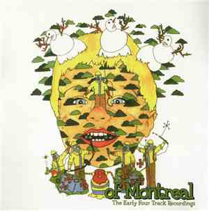 Of Montreal - The Early Four Track Recordings