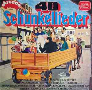Paul Biste - 40 Schunkellieder