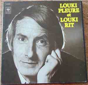 Pierre Louki - Louki Pleure Et Louki Rit