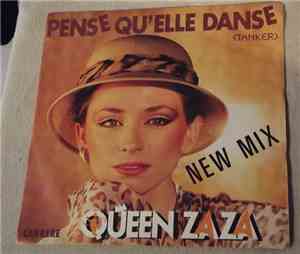 Queen Zaza - Pense Qu'Elle Danse (Tanker)(New Mix)