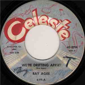 Ray Agee - We're Drifting Apart / Your Precious Love