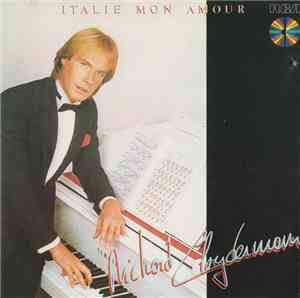 Richard Clayderman - Italie Mon Amour