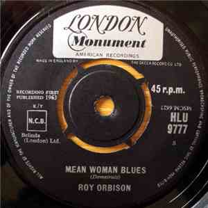 Roy Orbison - Blue Bayou / Mean Woman Blues