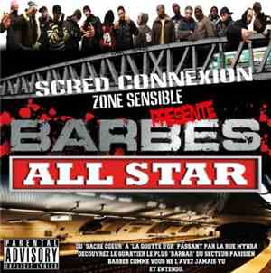 Scred Connexion - Barbes All Star