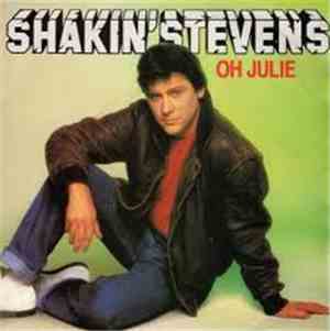 Shakin' Stevens - Oh Julie