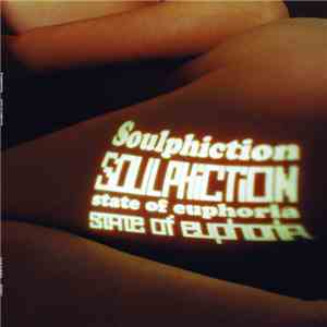 Soulphiction - State Of Euphoria