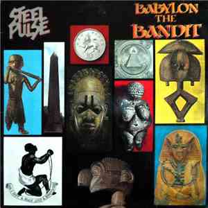 Steel Pulse - Babylon The Bandit