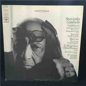 Stravinsky - Stravinsky Conducts Cantata / Mass / In Memoriam Dylan Thomas