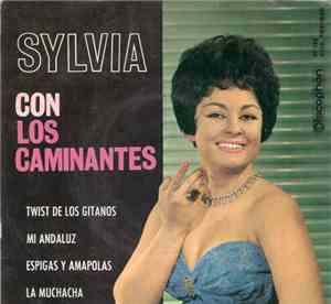 Sylvia  Y Los Caminantes  - Twist De Los Gitanos