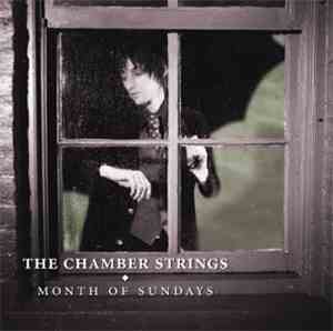 The Chamber Strings - Month Of Sundays