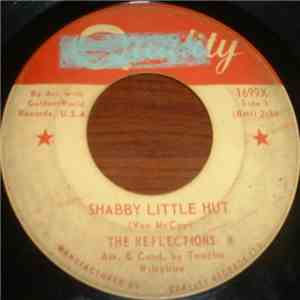 The Reflections  - Shabby Little Hut