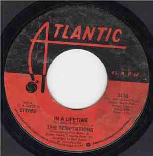 The Temptations - In A Lifetime / I Could Never Stop Loving You