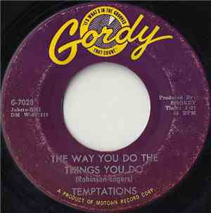The Temptations - The Way You Do The Things You Do / Just Let Me Know