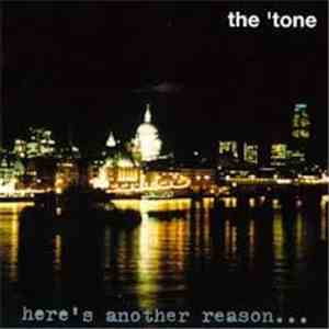 The ‘Tone - Here's Another Reason... To Believe In Rock 'N' Roll