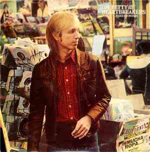 Tom Petty And The Heartbreakers - Hard Promises