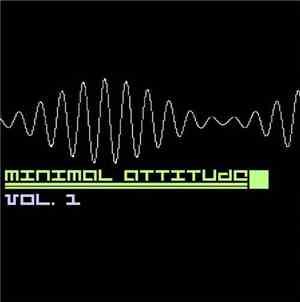Various - Minimal Attitude Vol. 1