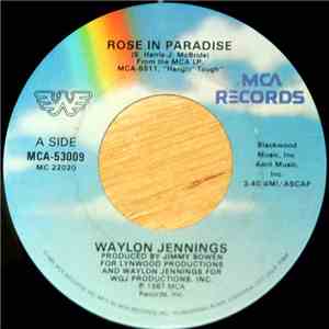 Waylon Jennings - Rose In Paradise