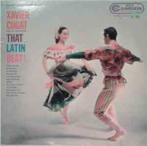 Xavier Cugat And His Orchestra - That Latin Beat!