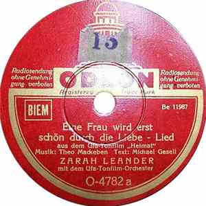 Zarah Leander - Eine Frau Wird Erst Schön Durch Die Liebe / Drei Sterne Sah Ich Scheinen