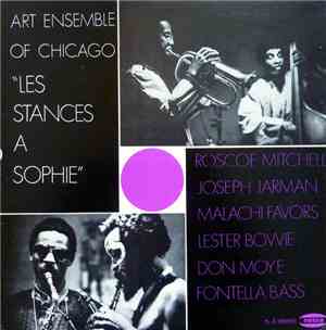 Art Ensemble Of Chicago - Les Stances A Sophie