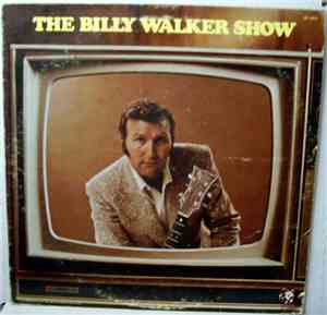 Billy Walker - The Billy Walker Show