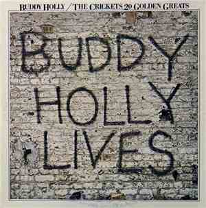 Buddy Holly / The Crickets  - 20 Golden Greats