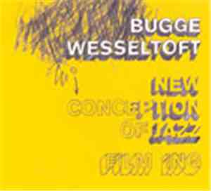 Bugge Wesseltoft - New Conception Of Jazz: Film Ing