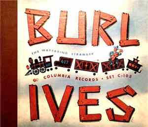 Burl Ives - The Wayfaring Stranger