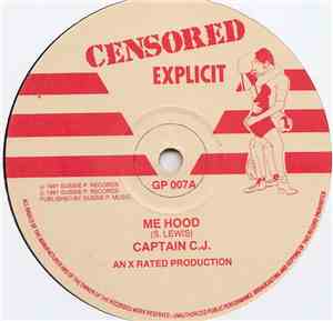 Captain C.J. - Me Hood / Two Minute Gal