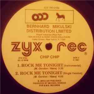 Chip Chip - Rock Me Tonight