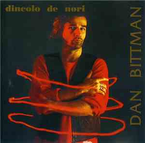 Dan Bittman - Dincolo De Nori (Beyond The Clouds)