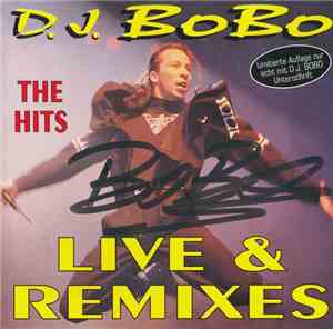 D.J. BoBo - Live & Remixes