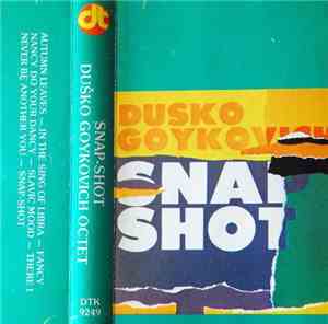 Dusko Goykovich - Snap-Shot