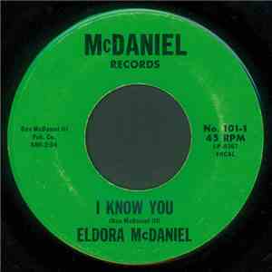 Eldora McDaniel / Spectrums - I Know You