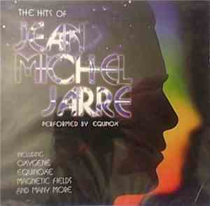 Equinox  - The Hits Of Jean Michel Jarre
