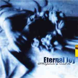 Eternal Joy - Arrogance & Charm