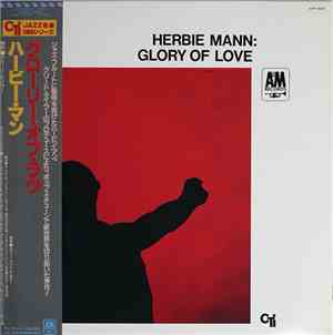 Herbie Mann - Glory Of Love