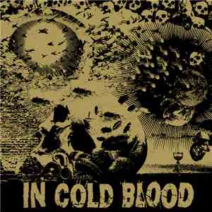 In Cold Blood  - Blind The Eyes / Straight Flush
