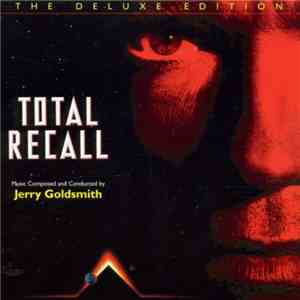 Jerry Goldsmith - Total Recall