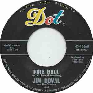 Jim Doval And The Gauchos - Fire Ball / Good And Bad