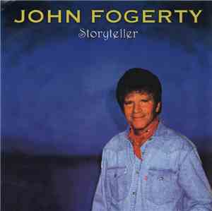 John Fogerty - Storyteller