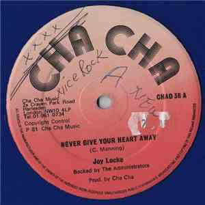 Joy Locke / Sharon, Shirley & Sandra  - Never Give Your Heart Away / Only To Love You