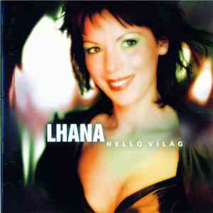 Lhana - Helló Világ