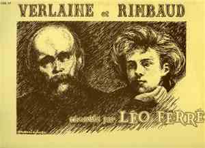 Léo Ferré - Verlaine Et Rimbaud
