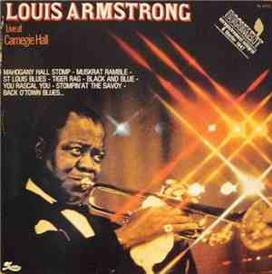 Louis Armstrong - Live At Carnegie Hall