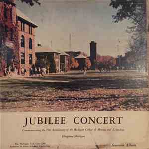Michigan Tech Men's Glee Club - Jubilee Concert