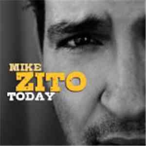 Mike Zito - Today