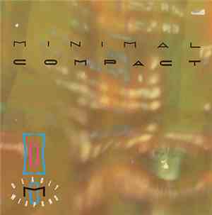 Minimal Compact - Deadly Weapons