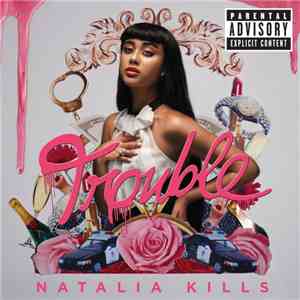 Natalia Kills - Trouble