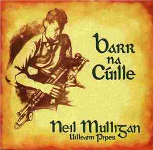 Neil Mulligan  - Barr Na Cúille